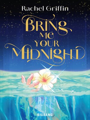 cover image of Bring Me Your Midnight